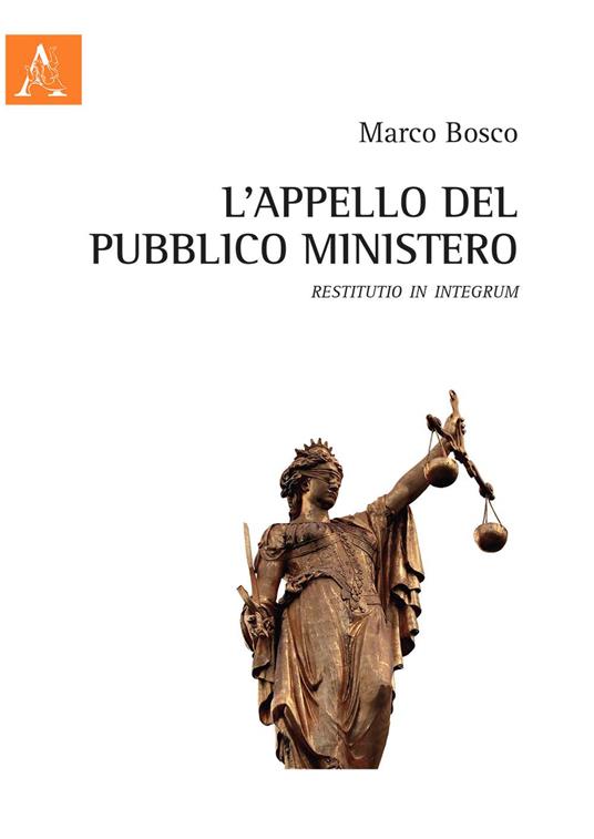 L' appello del Pubblico Ministero - Marco Bosco - copertina