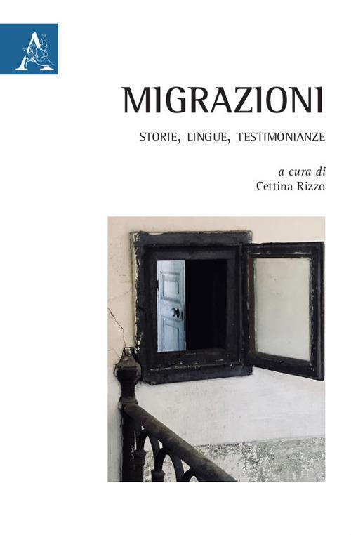 Migrazioni. Storie, lingue, testimonianze - copertina