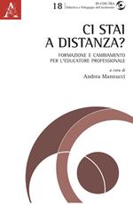 Ci stai a distanza? Formazione e cambiamento per l'educatore professionale