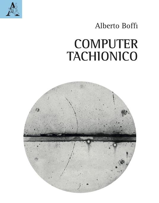 Computer tachionico - Alberto Boffi - copertina