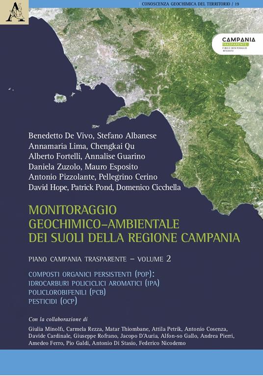 Monitoraggio geochimico-ambientale dei suoli della Regione Campania. Piano Campania trasparente. Vol. 2 - copertina