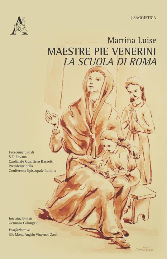 Maestre Pie Venerini. La scuola di Roma - Martina Luise - copertina