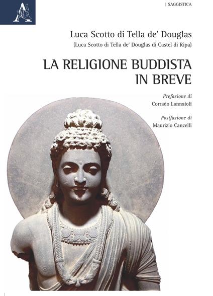 La religione Buddista in breve - Luca Scotto di Tella de' Douglas - copertina