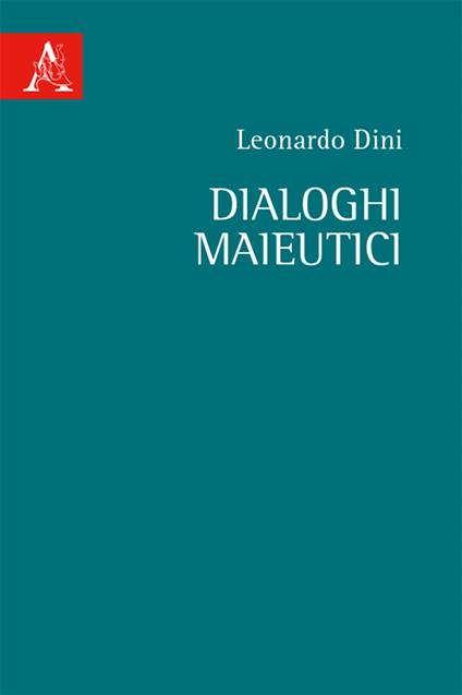 Dialoghi maieutici - Leonardo Dini - copertina