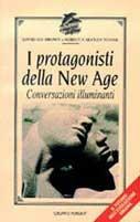 I protagonisti della New Age. Conversazioni illuminanti - David J. Brown,Rebecca Novak Mcclen - copertina