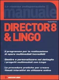 Director 8 & Lingo - Rosario Viscardi - copertina