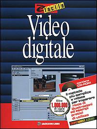 Video digitale. Con CD-ROM - Dave Johnson - copertina