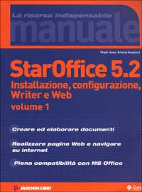 Manuale StarOffice 5.2. Vol. 1 - Floyd Jones,Solveig Haugland - copertina