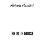 The Blue Goose, La spilla