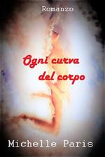 Ogni curva del corpo