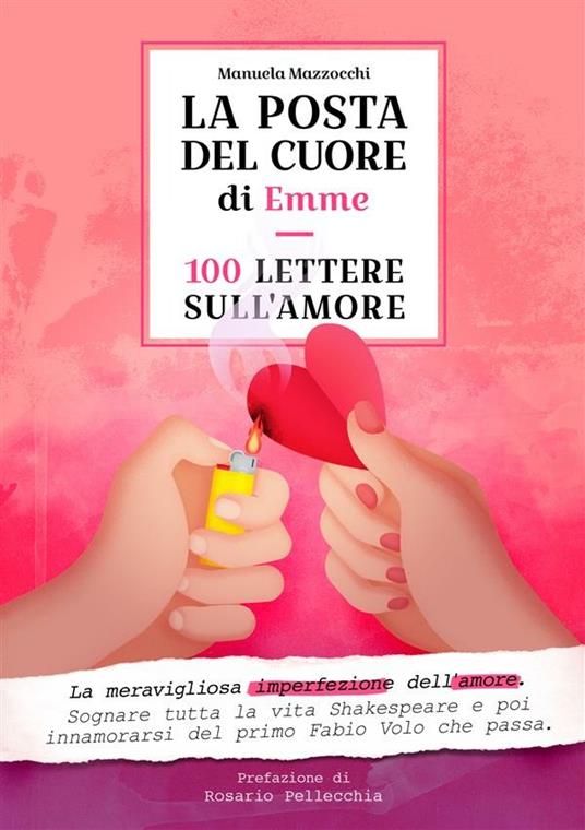 La Posta del Cuore di Emme. 100 lettere sull'Amore - Manuela Mazzocchi - ebook