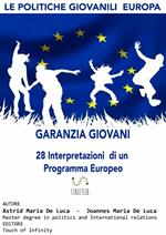 EUROPA: Le politiche giovanili. Garanzia Giovani