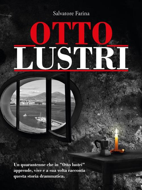 Otto Lustri - Salvatore Farina - ebook