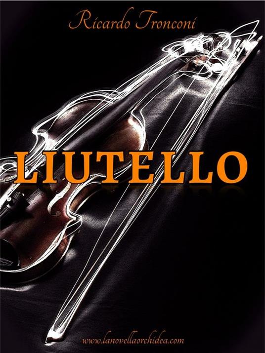 Liutello - Ricardo Tronconi - ebook
