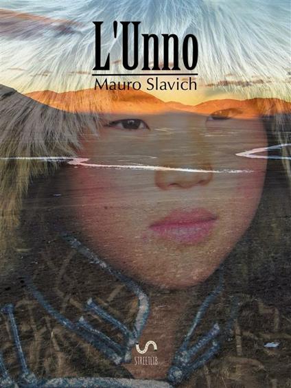 L' unno - Mauro Slavich - ebook