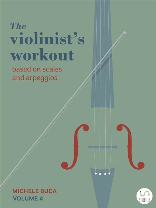 The violinist's workout vol 4 - Michele Buca - ebook