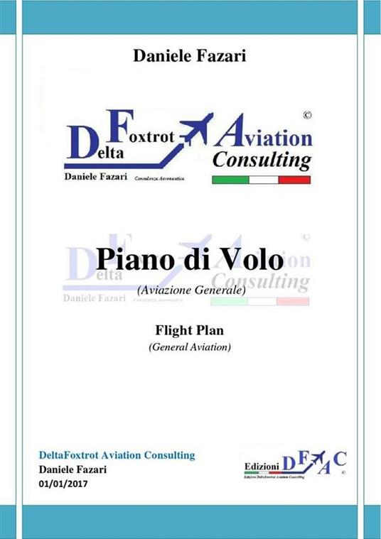 Piano di volo (aviazione generale) - Daniele Fazari - ebook
