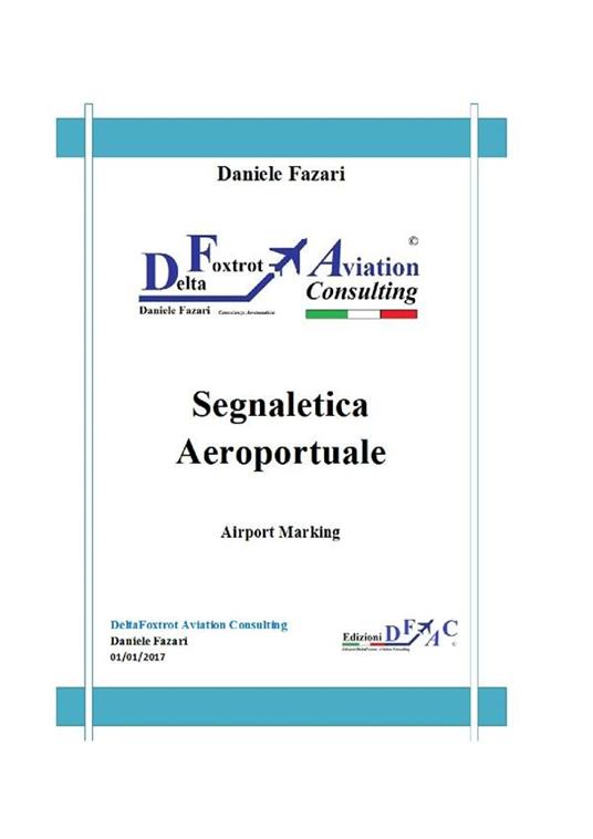 Segnaletica aeroportuale - Daniele Fazari - ebook