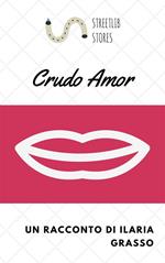 Crudo amor