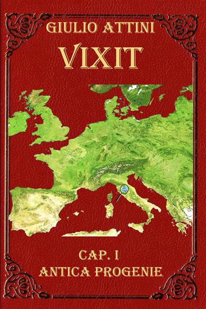 Vixit. Vol. 1: Antica progenie - Giulio Attini - copertina