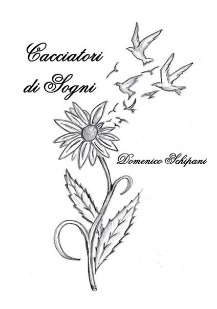 Cacciatori di sogni - Domenico Schipani - copertina