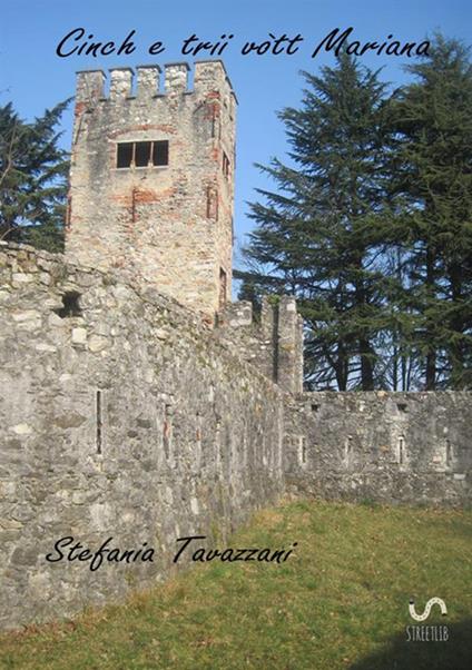 Cinch e trii vòtt mariana - Stefania Tavazzani - copertina