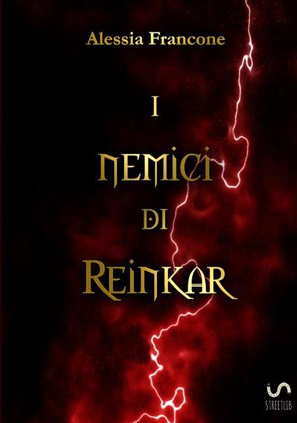 I nemici di Reinkar - Alessia Francone - copertina