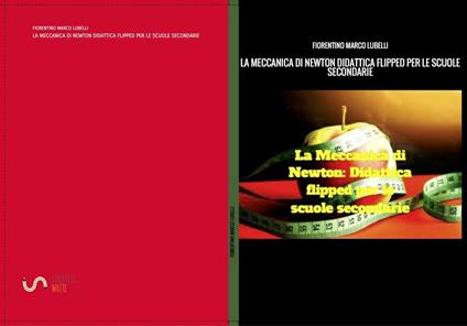 La meccanica di Newton. Didattica flipped per le scuole secondarie - Fiorentino Marco Lubelli - ebook