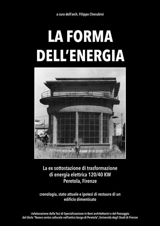 La forma dell'energia - Filippo Cherubini - ebook