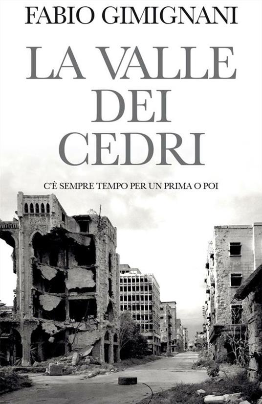 la valle dei cedri - Fabio Gimignani - ebook