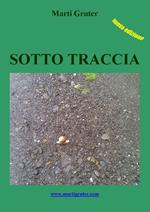 Sotto Traccia