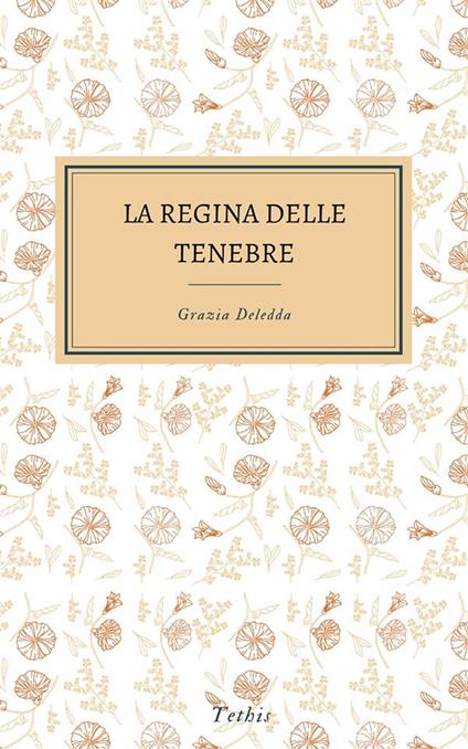 La regina delle tenebre - Grazia Deledda - ebook