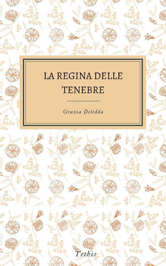 La regina delle tenebre - Grazia Deledda - ebook