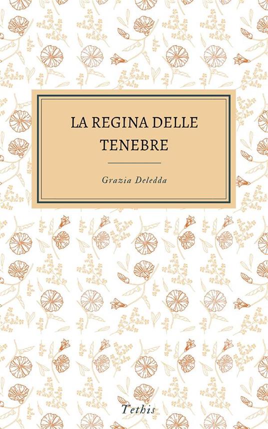 La regina delle tenebre - Grazia Deledda - ebook