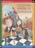 L' ultima mossa di Guerrino