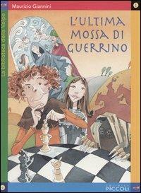 L' ultima mossa di Guerrino - Maurizio Giannini - copertina