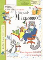 La terapia del miaaaaooooo!!!