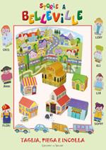 Storie a Belleville. Ediz. illustrata