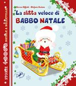 La slitta veloce di babbo natale