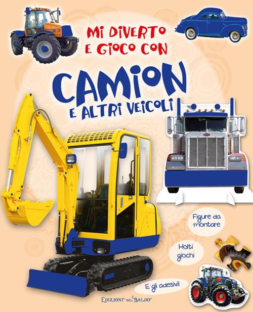 Mi diverto e gioco con camion e altri veicoli - copertina