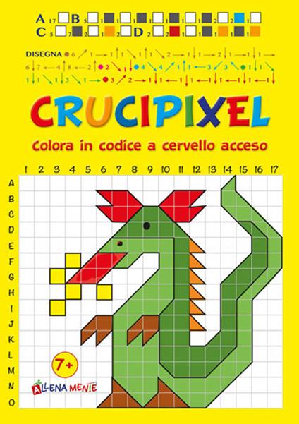 Crucipixel. Colora in codice a cervello acceso. Ediz. illustrata - copertina