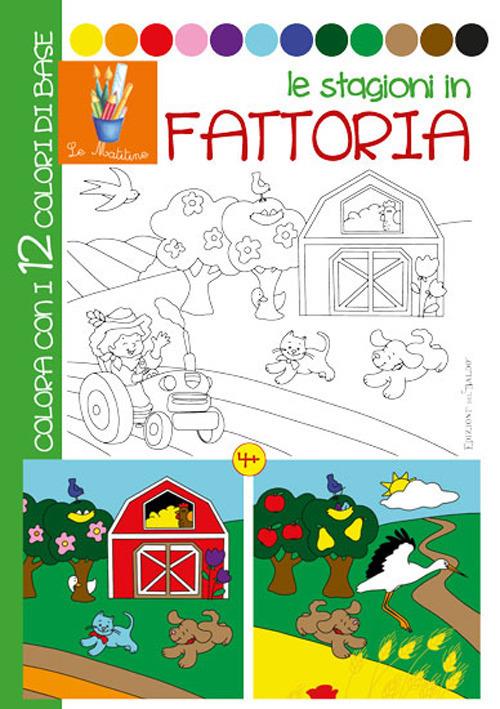 Le stagioni in fattoria. Ediz. illustrata - Giulia Pianigiani - copertina