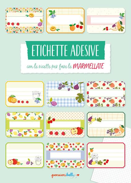 Etichette adesive con le ricette per fare le marmellate - copertina