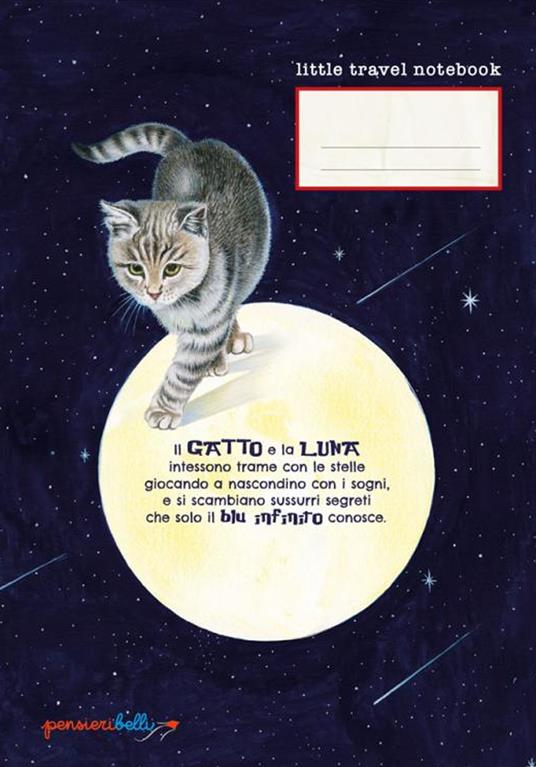 Il gatto e la luna (Quaderno da zaino) - copertina