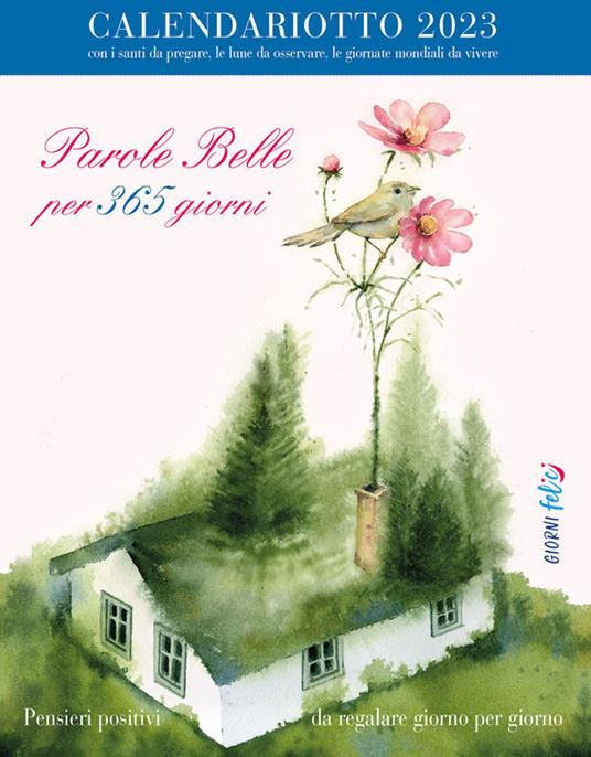Parole belle per 365 giorni. Calendariotto 2023 - copertina