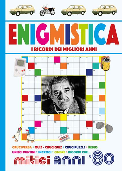 Enigmistica mitici anni '80 - Anastasia Zanoncelli,Silvano Pizzighella - copertina