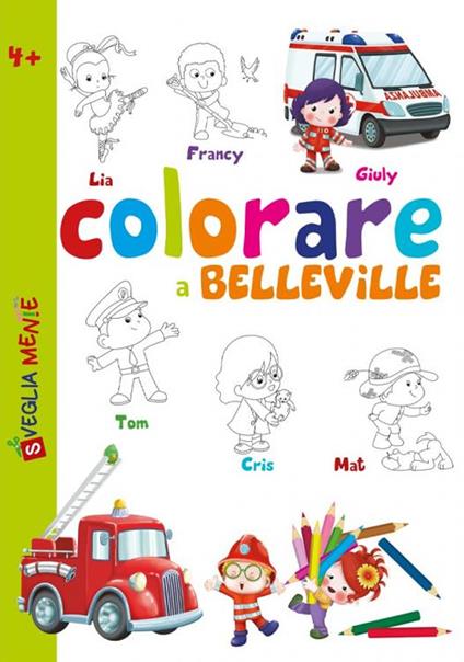 Colorare a Belleville - Anastasia Zanoncelli,Serena Riffaldi - copertina