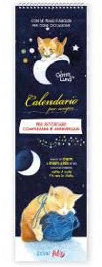 Calendari Perenni: Compleanni e anniversari. Il Gatto e la luna Frasi d'auguri - copertina
