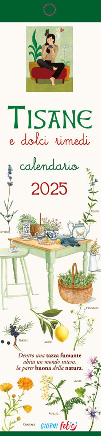 Tisane e dolci rimedi. Calendarietto 2025 - copertina