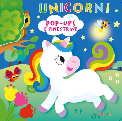 Unicorni pop-ups e finestine. Ediz. a colori - copertina